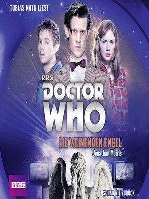 cover image of Die weinenden Engel--Doctor Who Romane 1